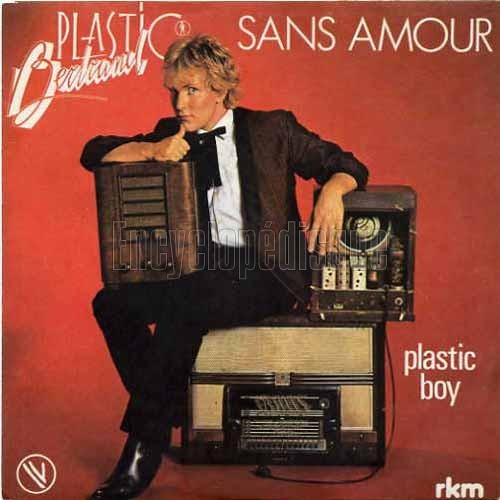 Sans amour / Plastic Boy
