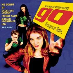 Go: Music From the Motion Picture
