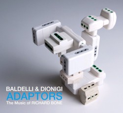 Adaptors: The Music Of Richard Bone
