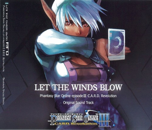 LET THE WINDS BLOW: Phantasy Star Online episode III C.A.R.D. Revolution Original Sound Track