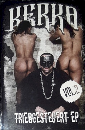 Triebgesteuert EP, Vol.2