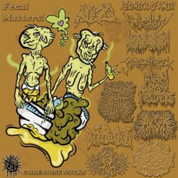 Fecal Matters! (11 Way Split)