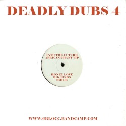 Deadly Dubs 4