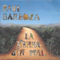 La tierra sin mal