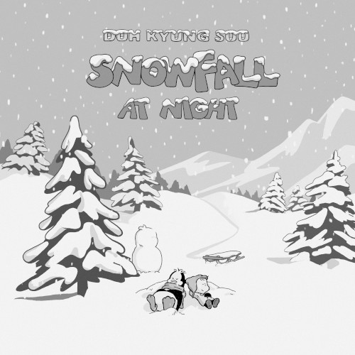 밤에 내린 눈 (Snowfall at Night)