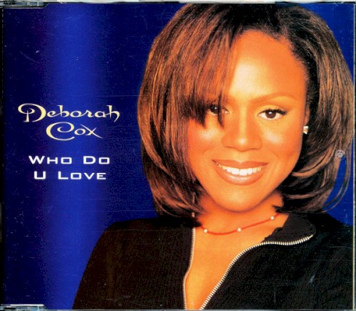 Who Do U Love (Single)