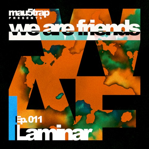we are friends radio - episode 011