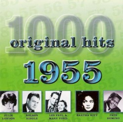 1000 Original Hits: 1955