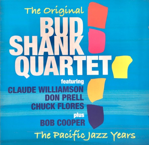 The Original / The Pacific Jazz Years