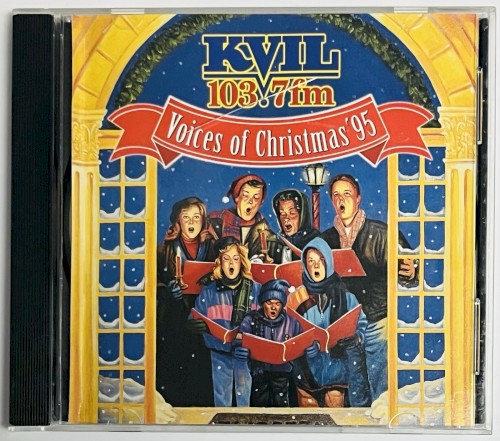KVIL 103.7fm Voices of Christmas ’95