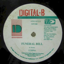 Funeral Bill / No Stop Beg