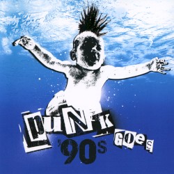 Punk Goes 90’s