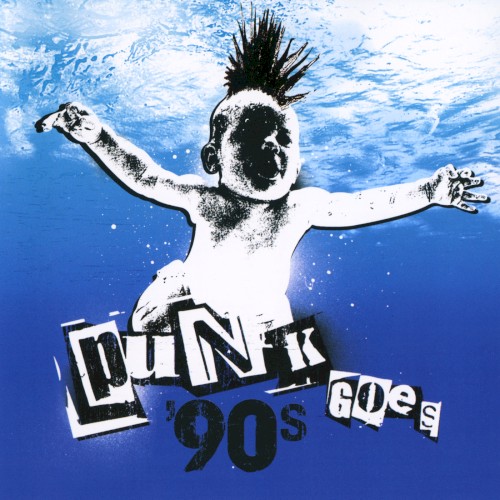Punk Goes 90’s