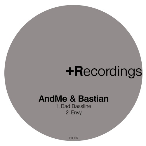 Bad Bassline / Envy