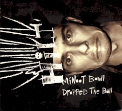 Minoot Bowl Dropped the Ball