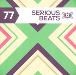 Serious Beats 77