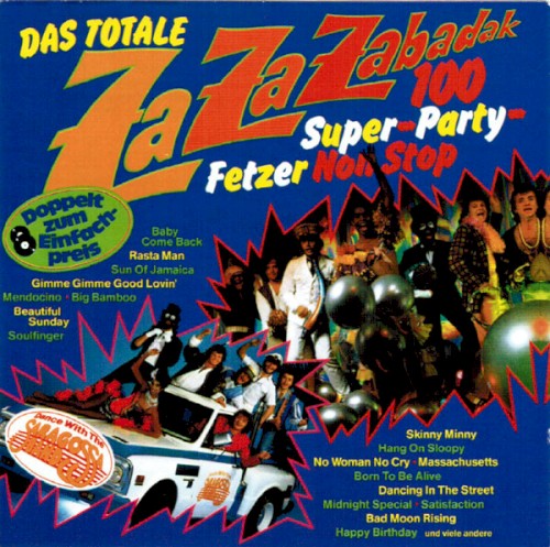 Das totale ZaZaZabadak