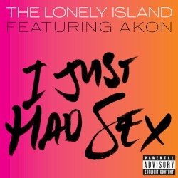I Just Had Sex
