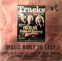 Tracks #6: Editors’ Picks from the Pages of Tracks Magazine
