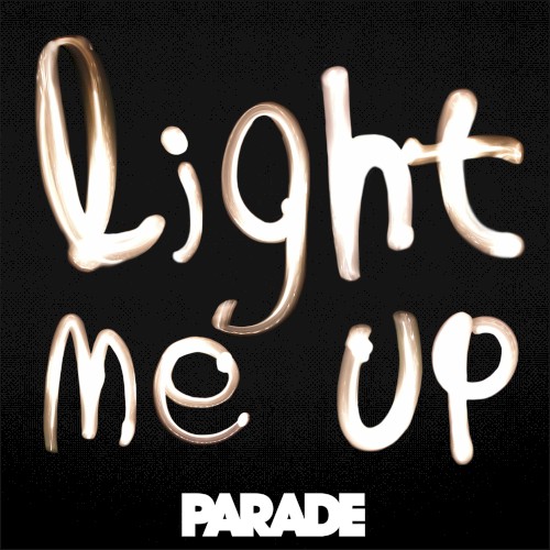 Light Me Up