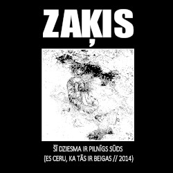 Šī Dziesma Ir Pilnīgs Sūds (Es Ceru, Ka Tās Ir Beigas // 2014)
