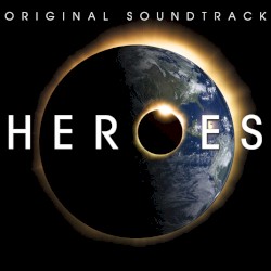 Heroes: Original Soundtrack
