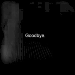 And Now My Love Is When We Say Goodbye
