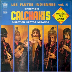 Les flûtes indiennes / Vol. 4