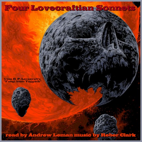 Four Lovecraftian Sonnets