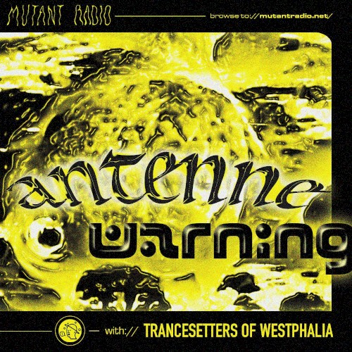 2021-08-04: Antenne Warning, “Trance Special”