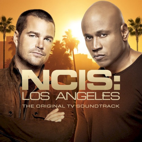 NCIS: Los Angeles: The Original TV Soundtrack