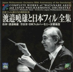 Complete Works of Watanabe Akeo and Japan Philharmonic Symphony Orchestra