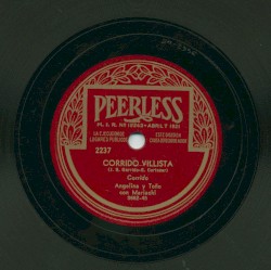 Corrido Villista / Alma mía de mi grandota