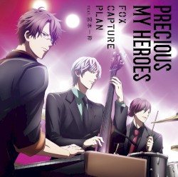 Precious My Heroes