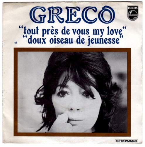 Tout près de vous my love / Doux Oiseau de jeunesse