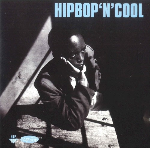Hip Bop 'N' Cool