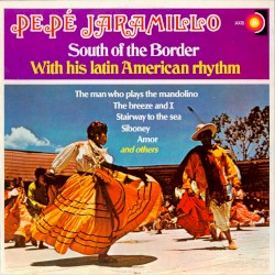South of the Border