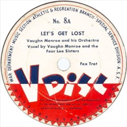 Let’s Get Lost / The Corporal Told the Private