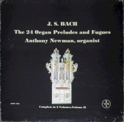 The 24 Organ Preludes and Fugues, Volume 2