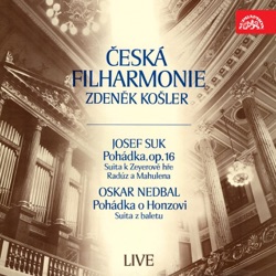 Suk: Fairytale, op. 16 / Nedbal: The Tale of Simple Johnny (Live)