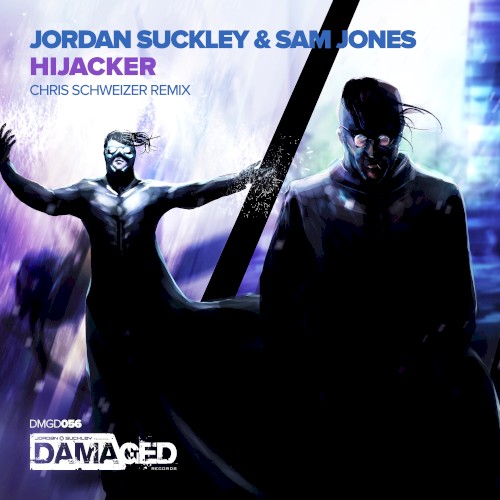 Hijacker (Chris Schweizer remix)