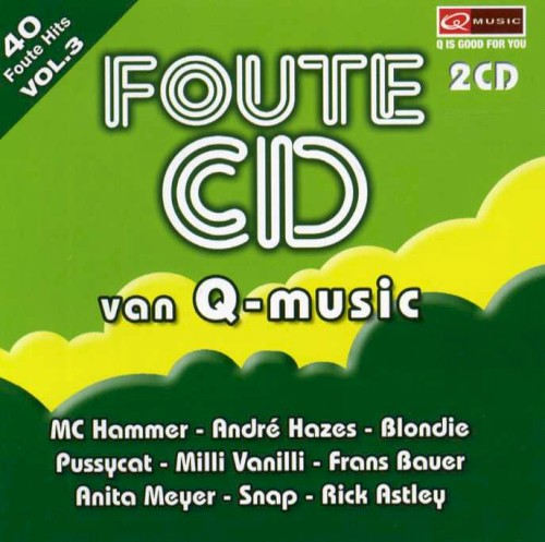 Foute CD van Q-Music, Volume 3
