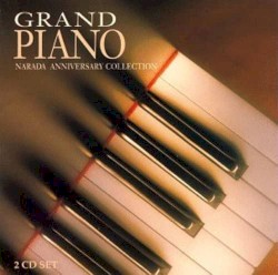Grand Piano: Narada Anniversary Collection