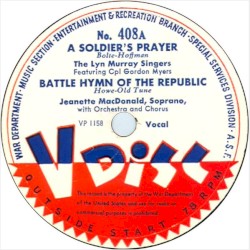 A Soldier’s Prayer / Battle Hymn of the Republic / Meditation From Thaïs