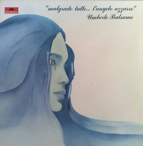 Malgrado tutto... L'angelo azzurro
