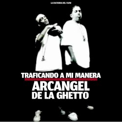 Traficando a mi manera