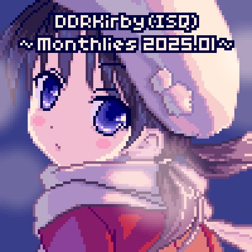 ~Monthlies 2025.01~