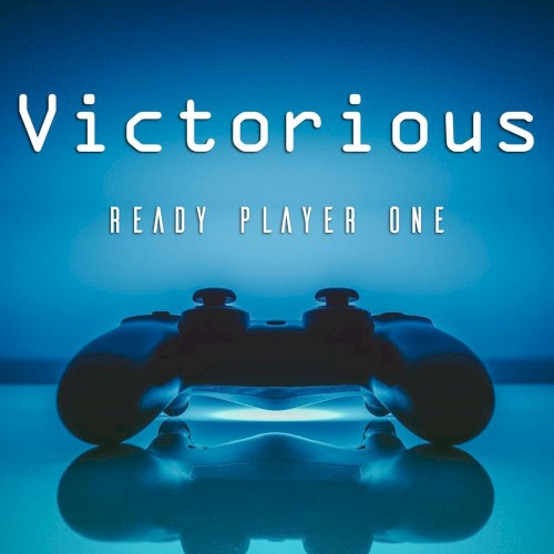 Victorious (Ready Player One)