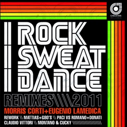 I Rock I Sweat I Dance