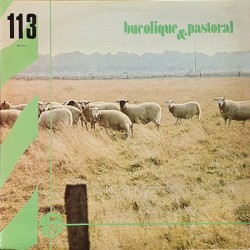 Bucolique & Pastoral